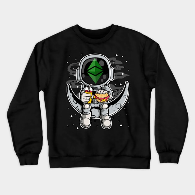 Astronaut Fastfood Ethereum Classic Crypto ETH Coin To The Moon Crypto Token Cryptocurrency Wallet Birthday Gift For Men Women Kids Crewneck Sweatshirt by Thingking About